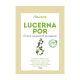 Lucerna por 100g, Lucerna por kutyáknak