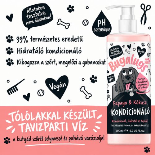 Bugalugs Luxury Papaya & Kókusz kondícionáló 500ml
